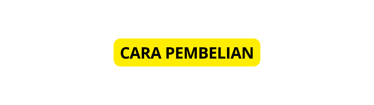 CARA PEMBELIAN